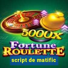 script de matific